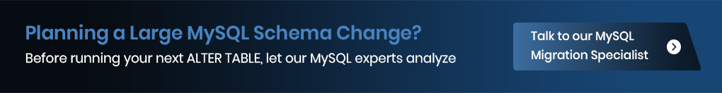 Planning a Large MySQL Schema Change?