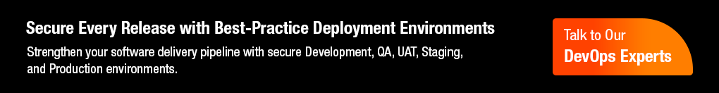 secure every release with best practice deployment environments